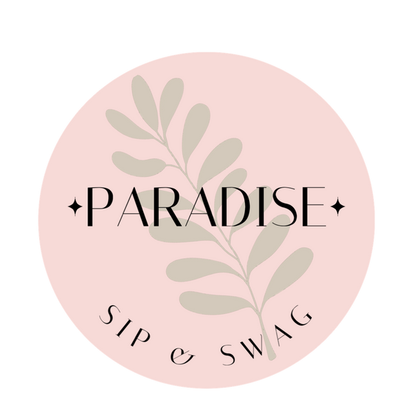 Paradise Sip & Swag